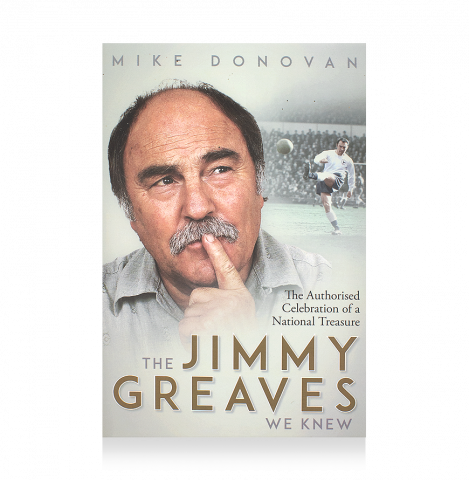 Jimmy Greaves Signed Book: The Jimmy Greaves We Knew 
